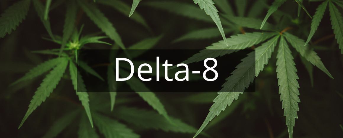 Qu'est-ce que le Delta 8 ?
